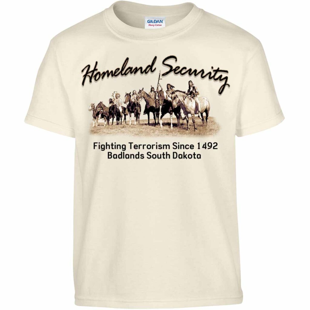 homeland security indian shirt